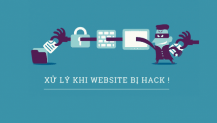 Xử lý website sau khi bị hack