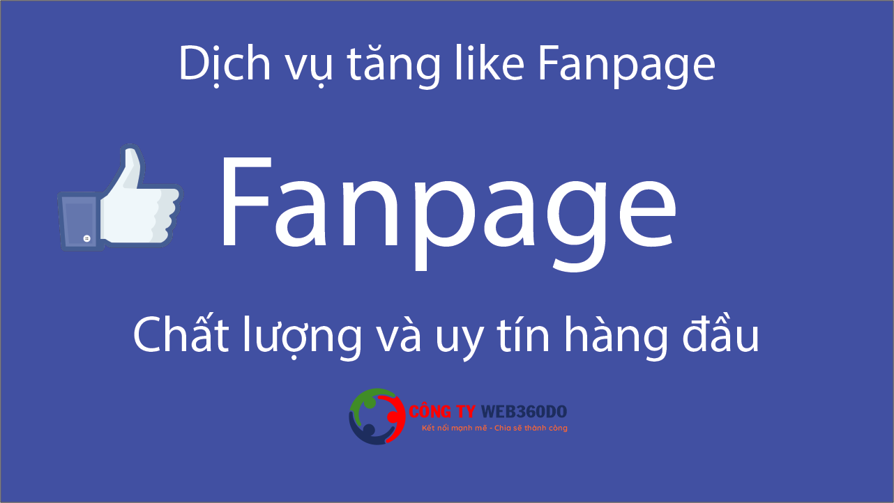 Dịch vụ tăng like Fanpage