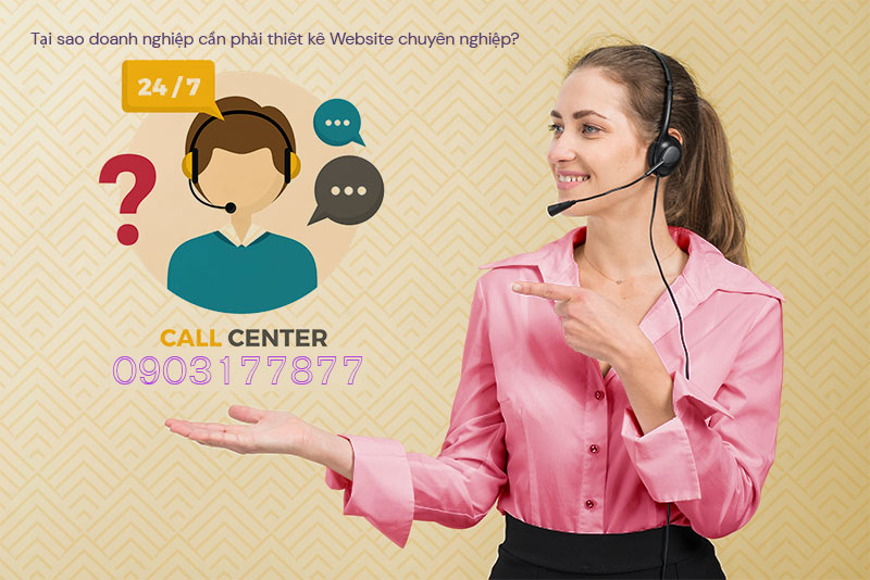 Tại sao doanh nghiệp cần phải thiết kế Website chuyên nghiệp