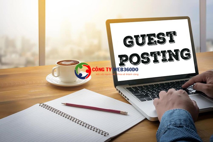 Guest Post là gì? Cách xây dựng Guest Posting chất lượng